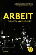 Cover-Bild zum Titel 'Arbeit' von 'Thorsten Nagelschmidt'