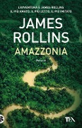 Cover-Bild zum Titel 'Amazzonia' von 'James Rollins'
