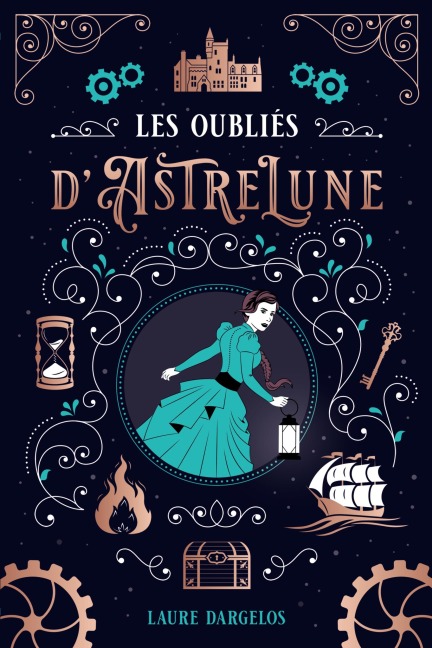 Les Oubliés d'Astrelune - Laure Dargelos