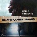 Cover-Bild zum Titel 'De Afrikaanse maagd' von 'Helle Vincentz'