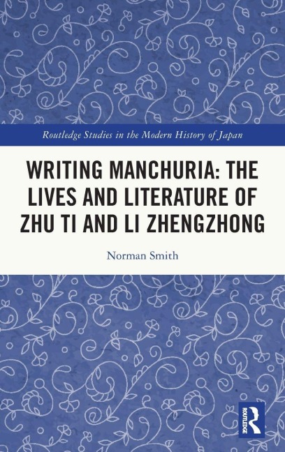 Writing Manchuria - Norman Smith