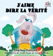 Cover-Bild zum Titel 'J'aime dire la vérité (French Kids Book)' von 'Shelley Admont, Kidkiddos Books'