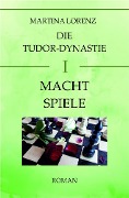 Cover-Bild zum Titel 'Machtspiele' von 'Martina Gabriele Lorenz'