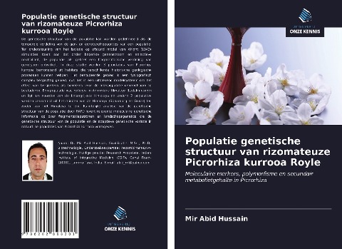 Populatie genetische structuur van rizomateuze Picrorhiza kurrooa Royle - Mir Abid Hussain