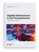 Cover-Bild zum Titel 'Digitale Dimensionen in der Finanzbranche' von ''
