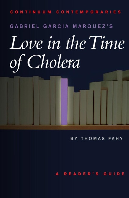 Gabriel Garcia Marquez's Love in the Time of Cholera - Tom Fahy