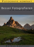 Cover-Bild zum Titel 'Fotografie kompakt: Besser Fotografieren' von 'Markus Kapferer'