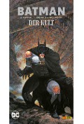 Cover-Bild zum Titel 'Batman: Der Kult (Deluxe Edition)' von 'Jim Starlin, Bernie Wrightson'
