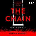 Cover-Bild zum Titel 'The Chain ¿ Durchbrichst du die Kette, stirbt dein Kind' von 'Adrian McKinty'