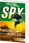 SPY (Band 3) - Operation Himalaya - Arno Strobel, Nina Scheweling