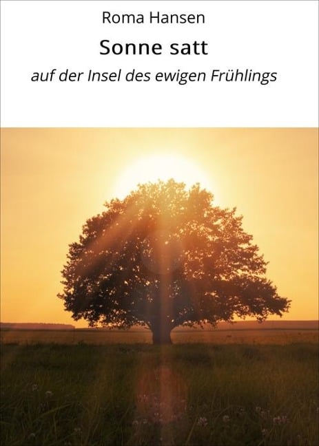 Sonne satt - Roma Hansen