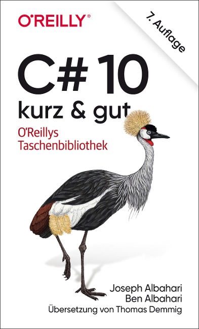 C# 10 - kurz & gut - Joseph Albahari, Ben Albahari