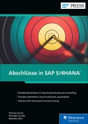 Cover-Bild zum Titel 'Abschlüsse in SAP S/4HANA' von 'Thomas Kunze, Christian Kurzke, Mareike Stehr'