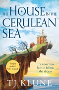 Cover-Bild zum Titel 'The House in the Cerulean Sea' von 'T. J. Klune'