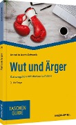 Cover-Bild zum Titel 'Wut und Ärger' von 'Annette Auch-Schwelk'