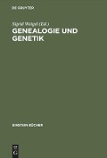 Genealogie und Genetik - 