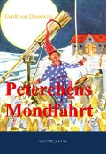 Cover-Bild zum Titel 'Peterchens Mondfahrt' von 'Gerdt Von Bassewitz'