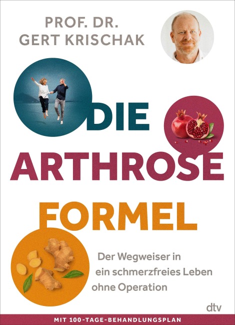 Die Arthrose-Formel - Gert Krischak