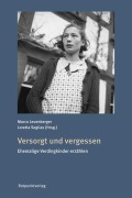 Cover-Bild zum Titel 'Versorgt und vergessen' von 'Loretta Seglias, Marco Leuenberger'