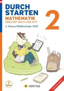 Cover-Bild zum Titel 'Durchstarten 2. Jahrgangsstufe - Mathematik - Mittelschule/AHS - Übungsbuch mit Lösungen und App' von 'Markus Olf'