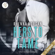 Cover-Bild zum Titel 'NOLA Knights - Hers to Tame' von 'Rhenna Morgan'