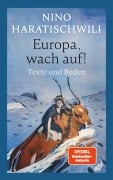 Cover-Bild zum Titel 'Europa, wach auf!' von 'Nino Haratischwili'