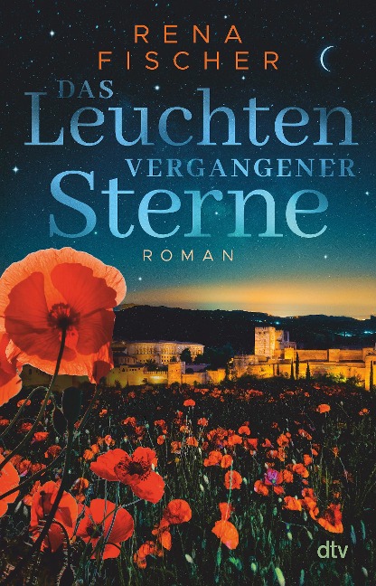 Das Leuchten vergangener Sterne - Rena Fischer