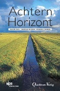 Cover-Bild zum Titel 'Achtern Horizont' von 'Reimer Bull, Irmgard Harder, Konrad Hansen'