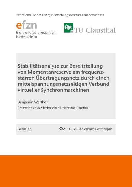 Stabilitätsanalyse zur Bereitstellung von Momentanreserve am frequenz-starren Übertragungsnetz durch einen mittelspannungsnetzseitigen Verbund virtueller Synchronmaschinen - Benjamin Werther