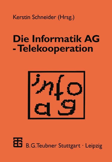 Die Informatik AG - Telekooperation - Kerstin Schneider