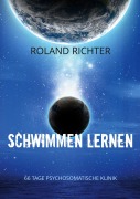 Cover-Bild zum Titel 'Schwimmen lernen' von 'Roland Richter'