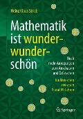 Cover-Bild zum Titel 'Mathematik ist wunderwunderschön' von 'Heinz Klaus Strick'