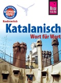 Cover-Bild zum Titel 'Katalanisch - Wort für Wort: Kauderwelsch-Sprachführer von Reise Know-How' von 'Hans-Ingo Radatz'