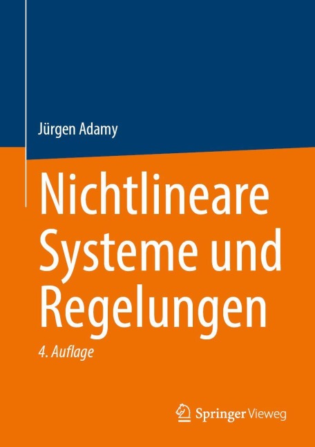 Nichtlineare Systeme und Regelungen - Jürgen Adamy