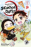 Demon Slayer - Kimetsu no Yaiba: School Days 1 - Koyoharu Gotouge