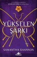 Yükselen Sarki - Samantha Shannon