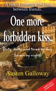 Cover-Bild zum Titel 'One more forbidden kiss' von 'D . H Castles, Austen Galloway'