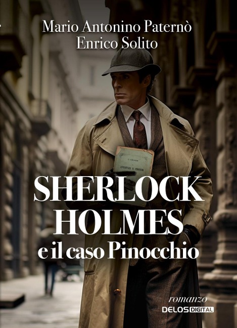 Sherlock Holmes e il caso Pinocchio - Mario Antonino Paternò, Enrico Solito