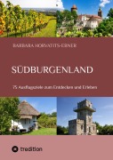 Cover-Bild zum Titel 'Südburgenland' von 'Barbara Horvatits-Ebner'