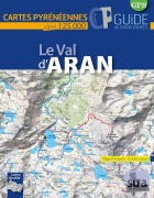 Cover-Bild zum Titel 'Le Val d'Aran' von 'Miguel Angulo Bernard, Gorka López Calleja'