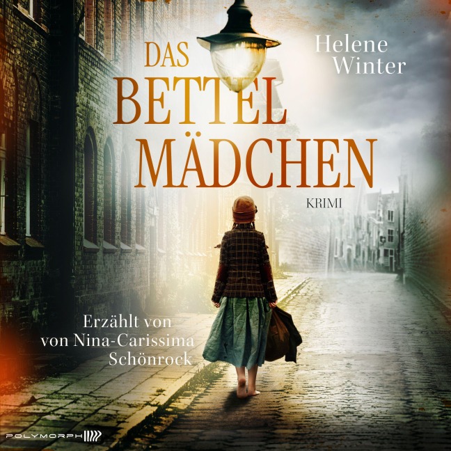 Das Bettelmädchen - Kriminalroman - Helene Winter