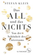 Cover-Bild zum Titel 'Das All und das Nichts' von 'Stefan Klein'