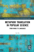 Cover-Bild zum Titel 'Metaphor Translation in Popular Science' von 'Sui He'