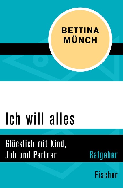 Ich will alles - Bettina Münch