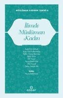 Ilimde Müslüman Kadin - Feyza Betül Köse