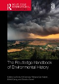 Cover-Bild zum Titel 'The Routledge Handbook of Environmental History' von ''