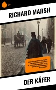 Cover-Bild zum Titel 'Der Käfer' von 'Richard Marsh'