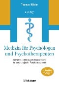 Cover-Bild zum Titel 'Medizin für Psychologen und Psychotherapeuten' von 'Thomas Köhler'