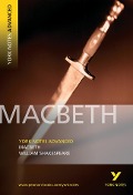 Cover-Bild zum Titel 'Macbeth (York Notes Advanced) English Literature Study Guide - for 2026, 2027 exams' von 'William Shakespeare'