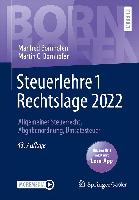 Steuerlehre 1 Rechtslage 2022 - Manfred Bornhofen, Martin C. Bornhofen